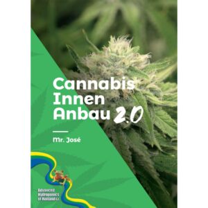 CANNABIS INNEN ANBAU 2.0